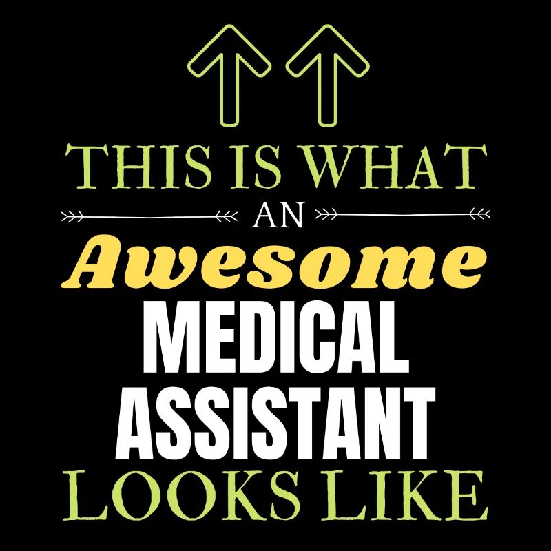 This is What an Awesome Medical Assistant Looks Li