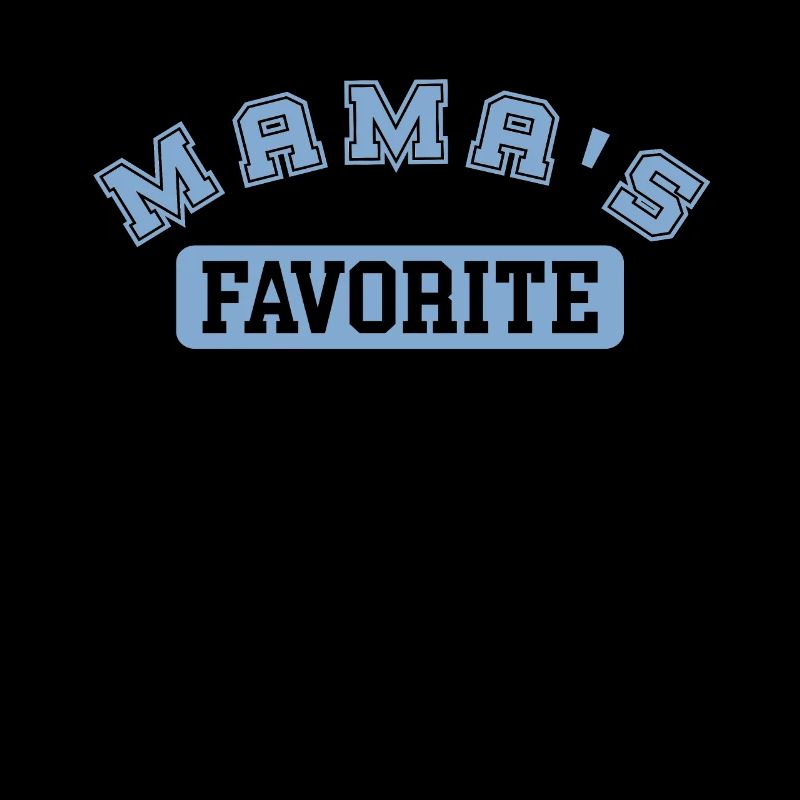 Mama's Favorite hellblau Geschenk Mama Sohn