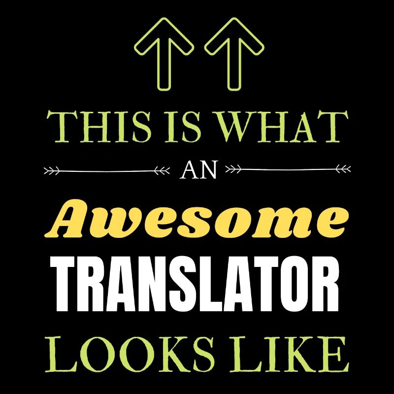 This is What an Awesome Translator Looks Like