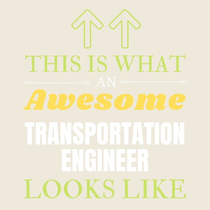 This is What an Awesome Transportation Engineer Lo