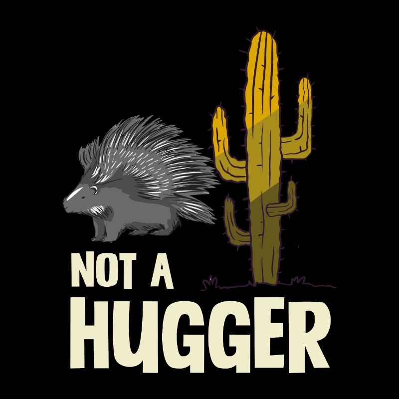 Stachelschwein Humor "Not A Hugger" Kaktus