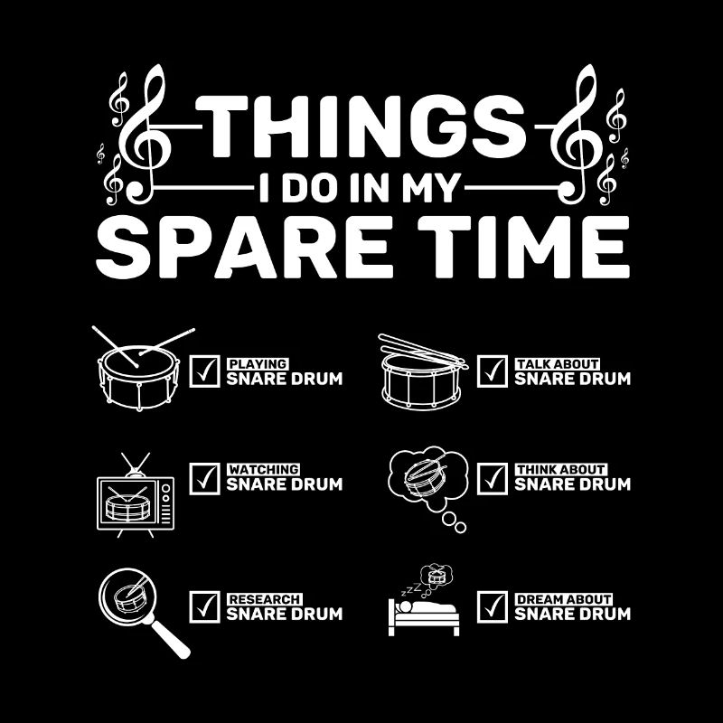 Things I do in my spare time playing Snare drum