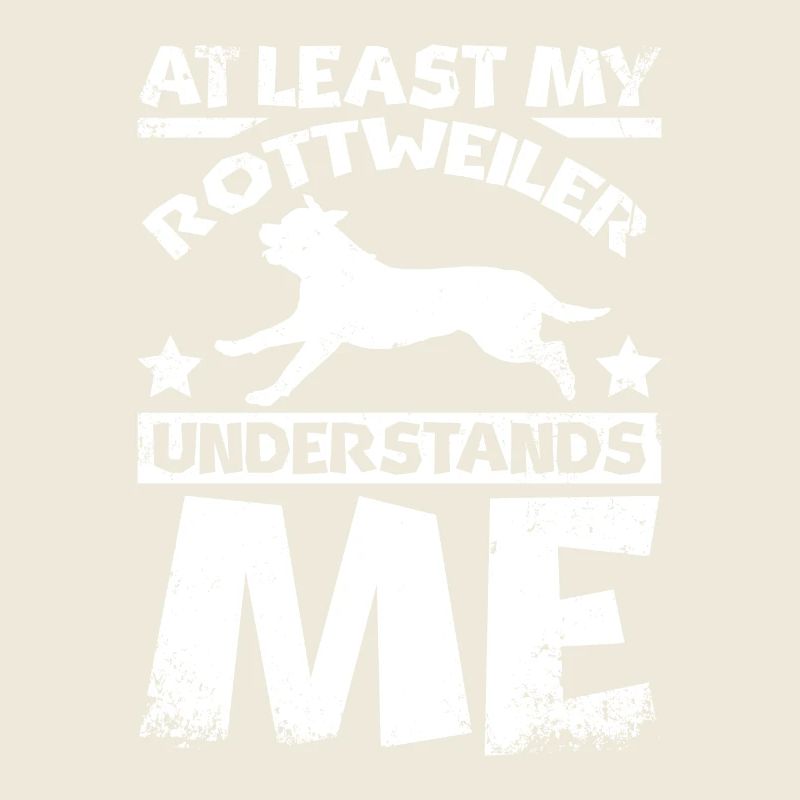 Au moins, mon rottweiler me comprend
