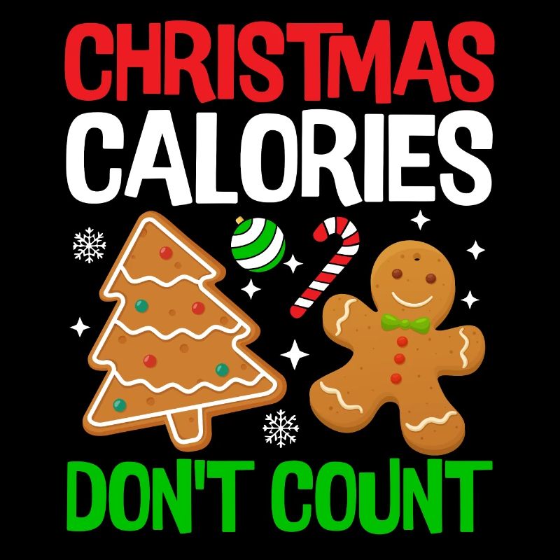 Christmas Calories Don't Count Gingerbread Cookie