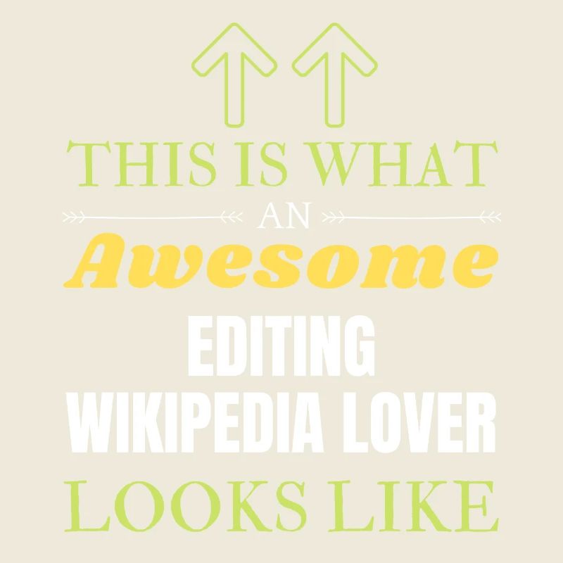 This is what an awesome Editing Wikipedia lover lo
