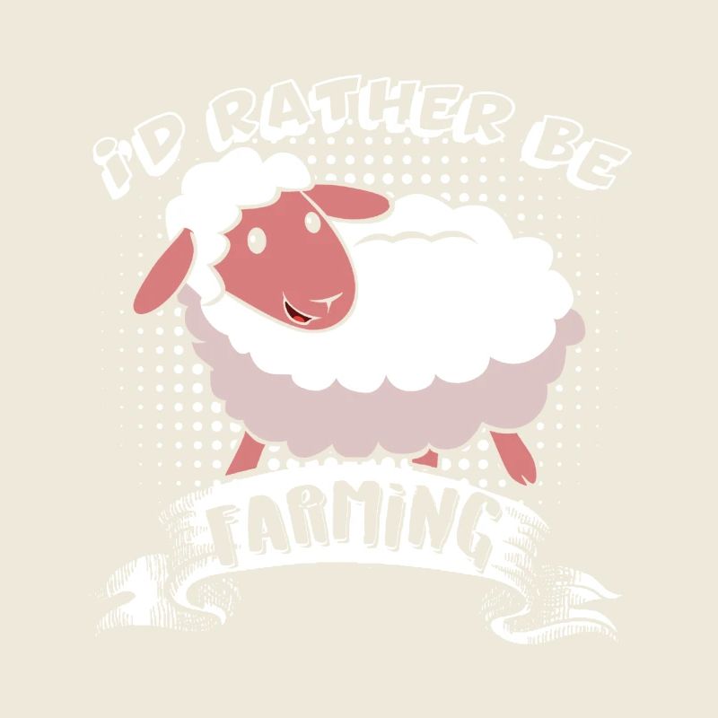 Sheep I'd Rather Be Farming