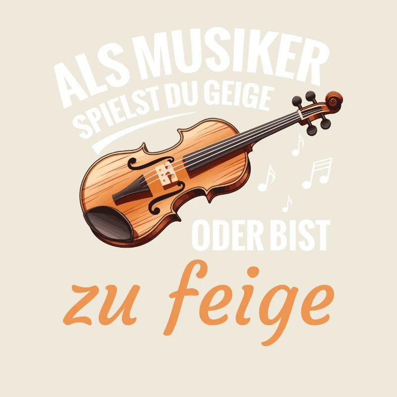 Als Musiker Spielst Du Geige Oder Bist Zu Feige