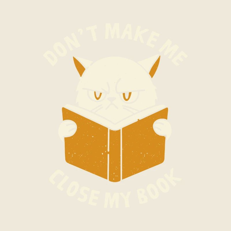 Don't Make Me Close My Book