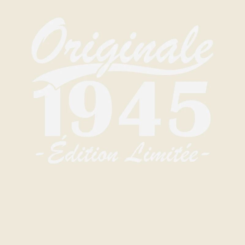 Originale 1945 édition limitée