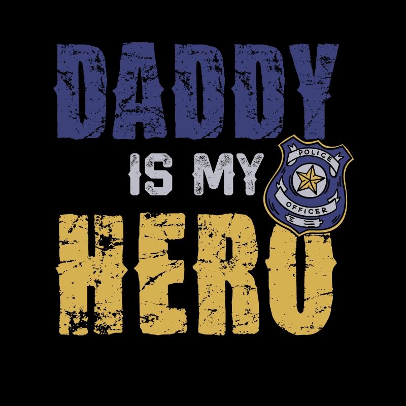 Daddy Ist Mein Held Polizei Officer