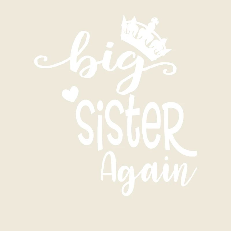 Big sister gift Big Sister Again