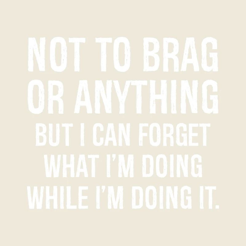 Nicht zu prahlen oder irgendetwas Lustiges Shirt