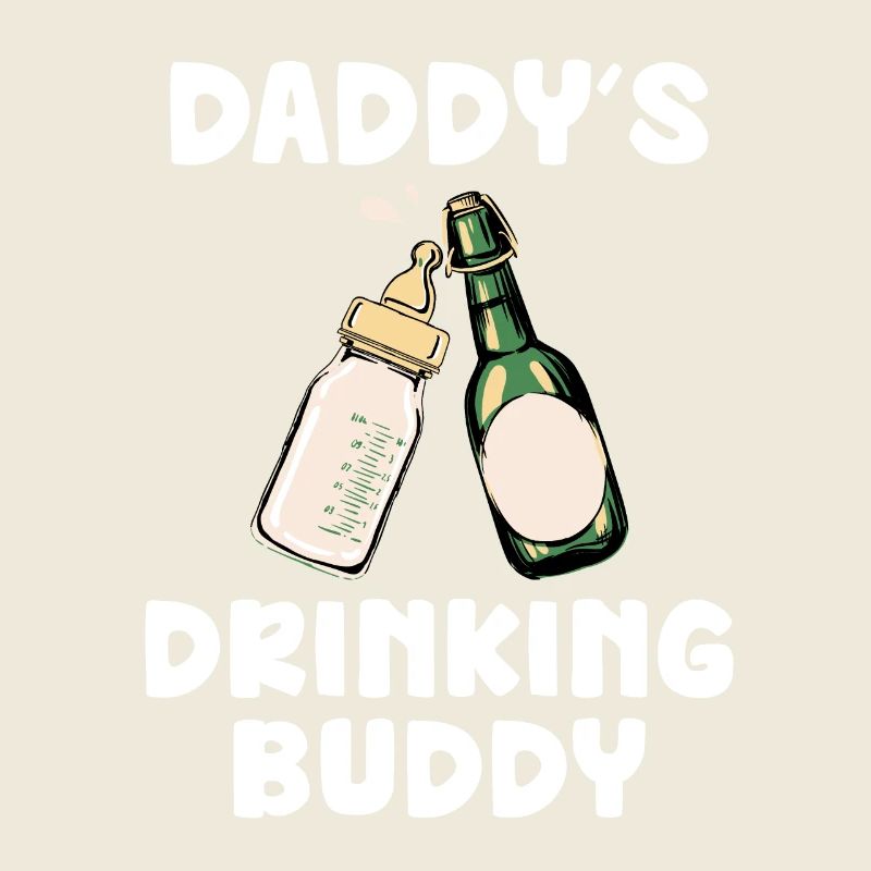 Daddy's Drinking Buddy Funny Baby Design