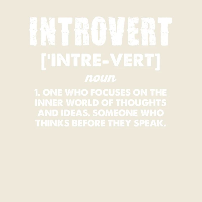 Introvert Definition Humor Statement