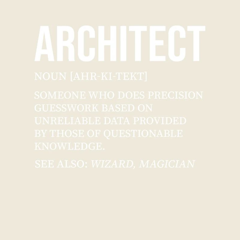 Architect: Precise guesses, unreliable