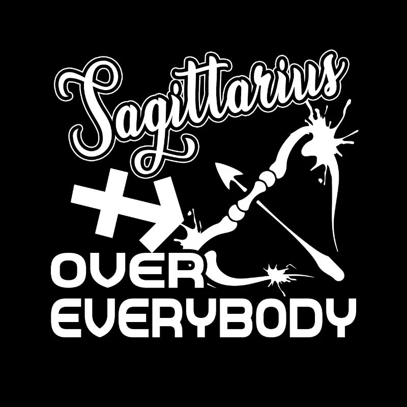 Sagittarius Over Everybody Horoscope