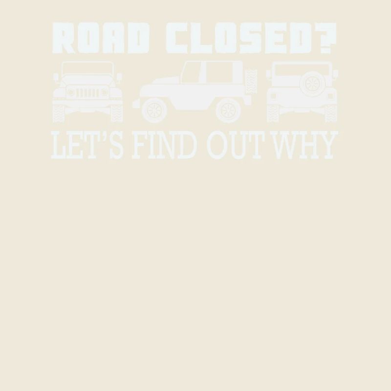 Road Closed? Let's Find Out Why Adventure Offroad