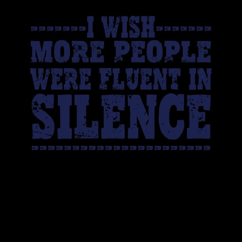 J'aimerais que plus de gens restent en silence