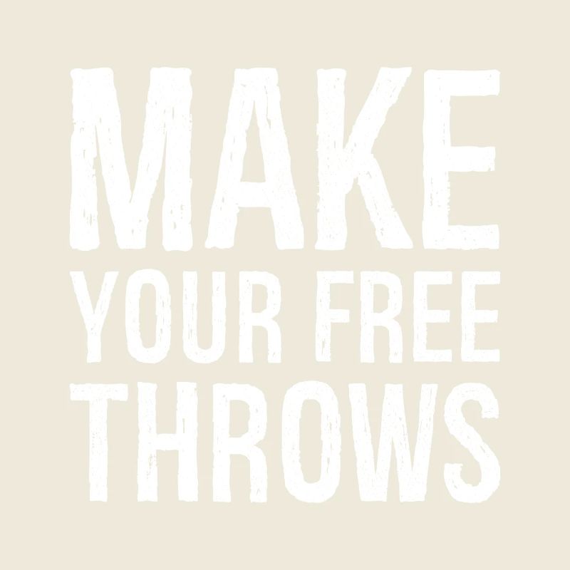 make your free throws