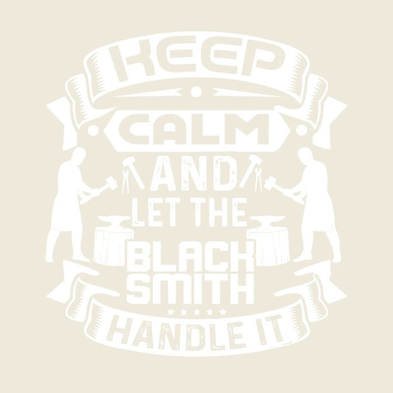 Blacksmith Let The Blacksmith Handle It