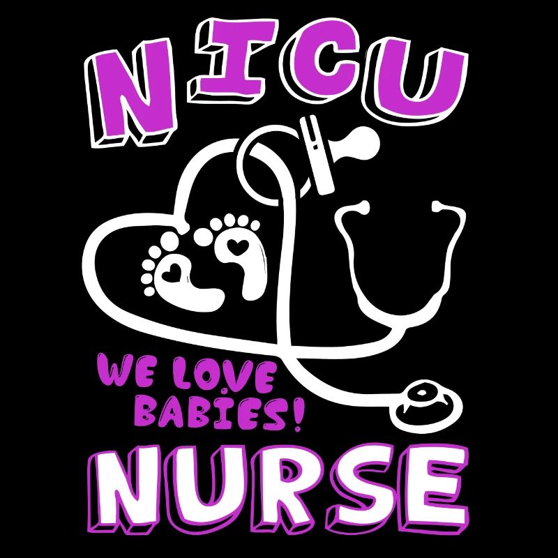 Nicu Nurse We Love Babies