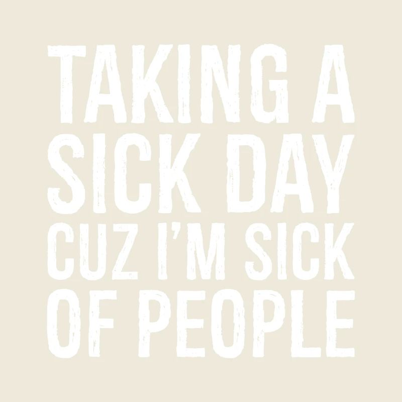 taking a sick day