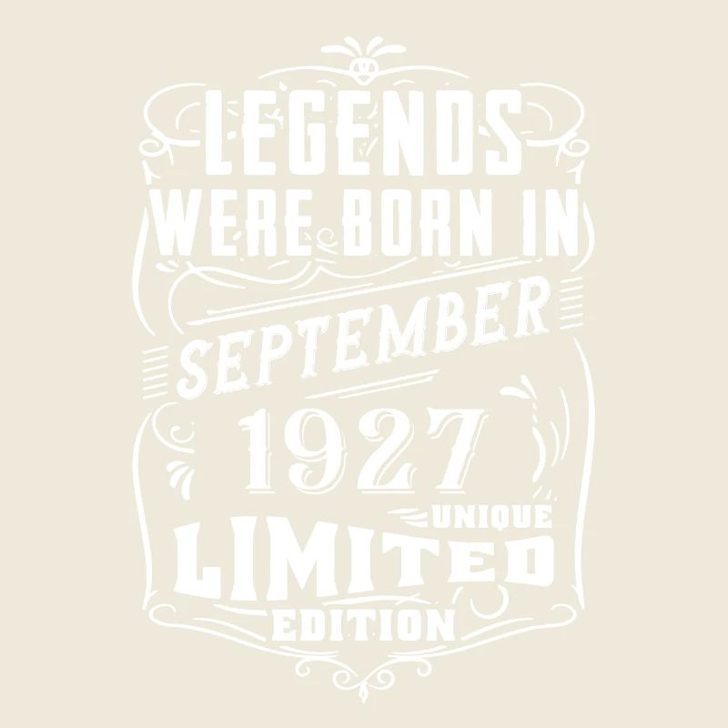 Birthday September 1927 Limited Edition Legend