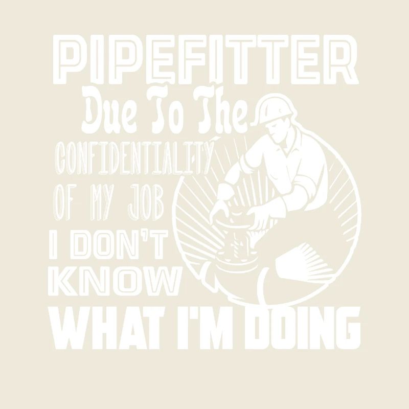 Pipefitter Pipefitter My Job