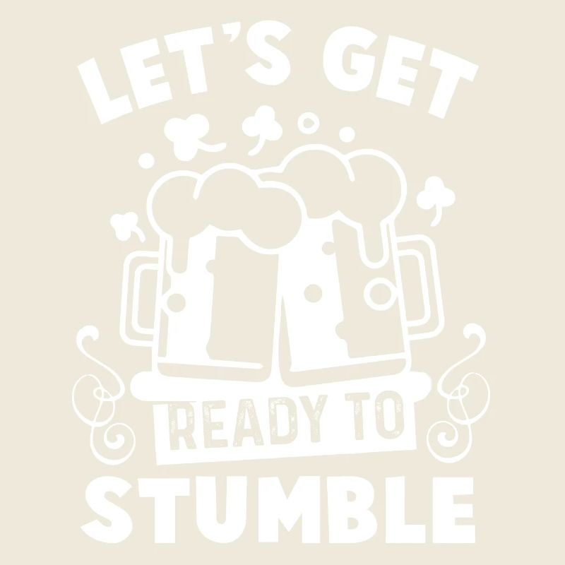 St Patrick's Day Get Ready To Stumble