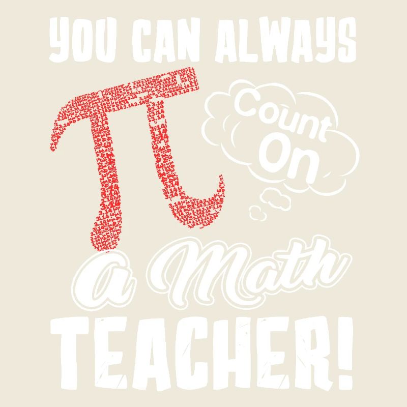 Pi Day You Can Always Pi Count On A Math Teacher