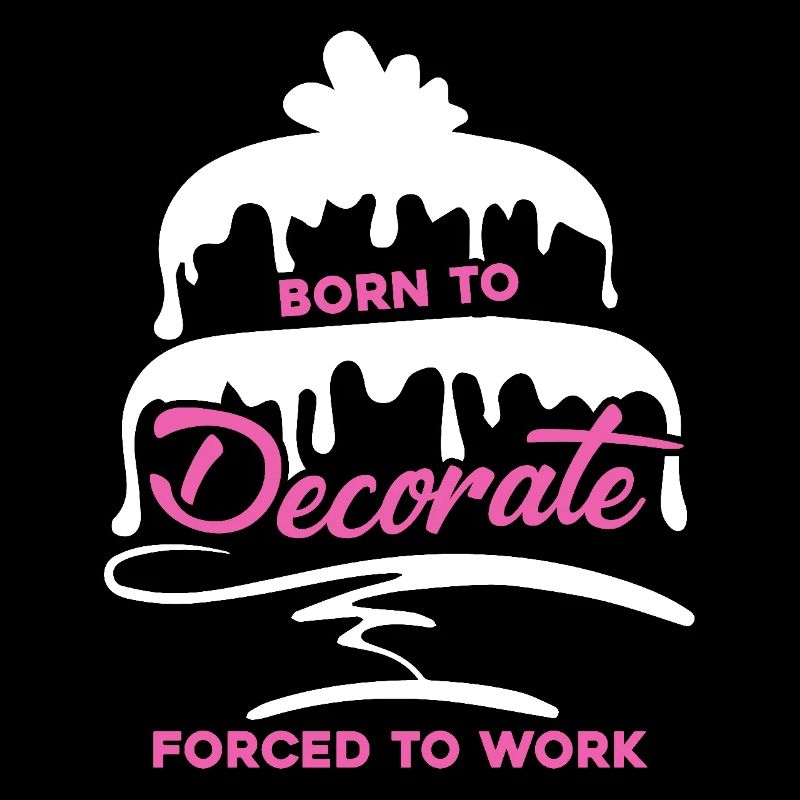 Cake Decorator Born To Cake Decorator