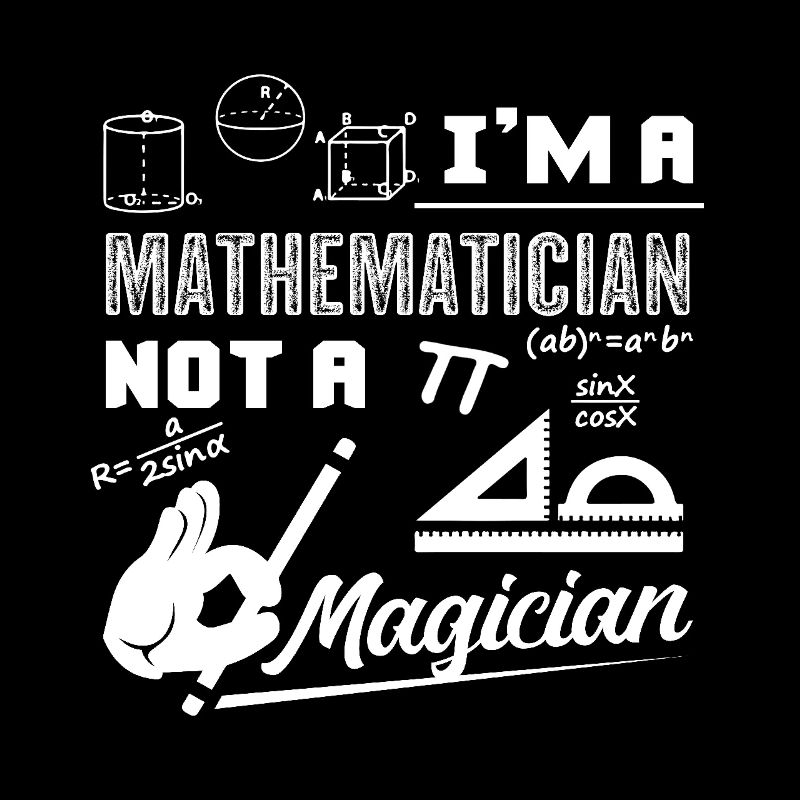 Mathematician Is Not A Magician