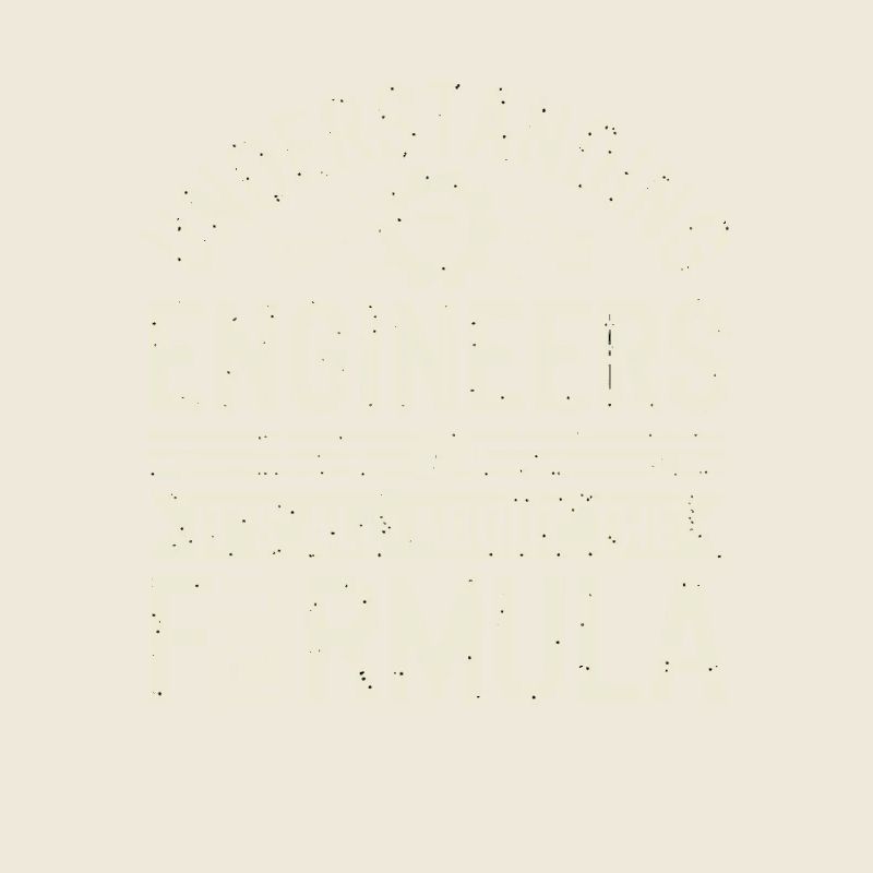 Understanding Engineers All About The Formula