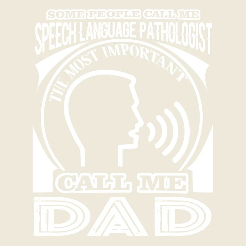 Speech Language Pathologist Dad