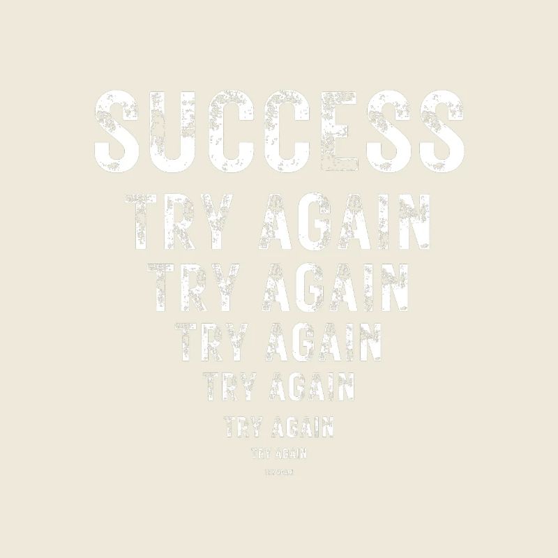 Success Motivation Perseverance Hustle