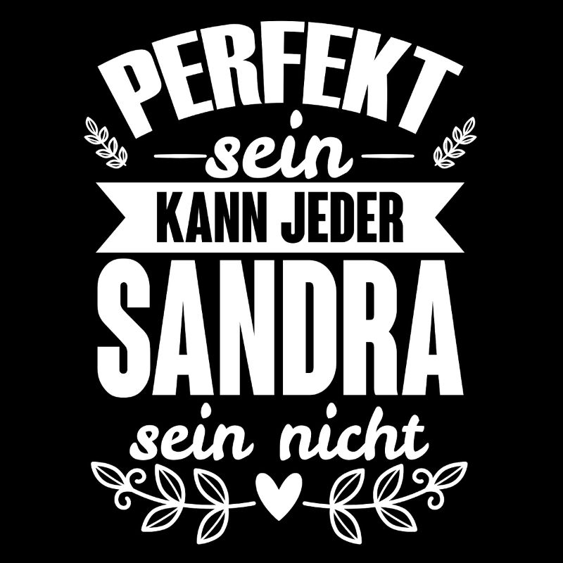 Sandra - Perfekt Sein Kann Jeder Sandra Nicht