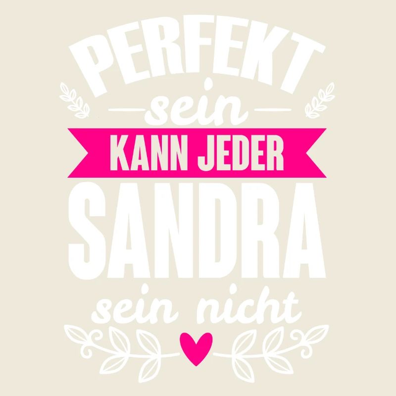 Sandra - Perfekt Sein Kann Jeder Sandra Nicht