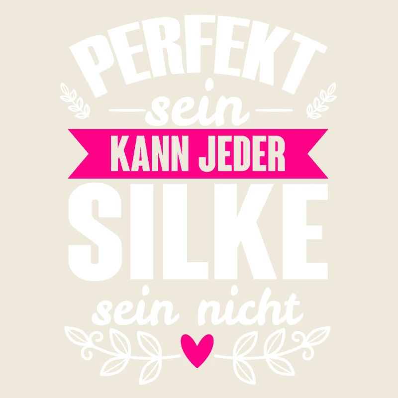 Silke - Perfekt Sein Kann Jeder Silke Nicht