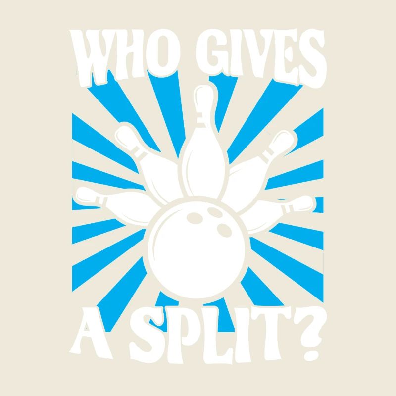 Bowling Spruch Qui donne un Split 2