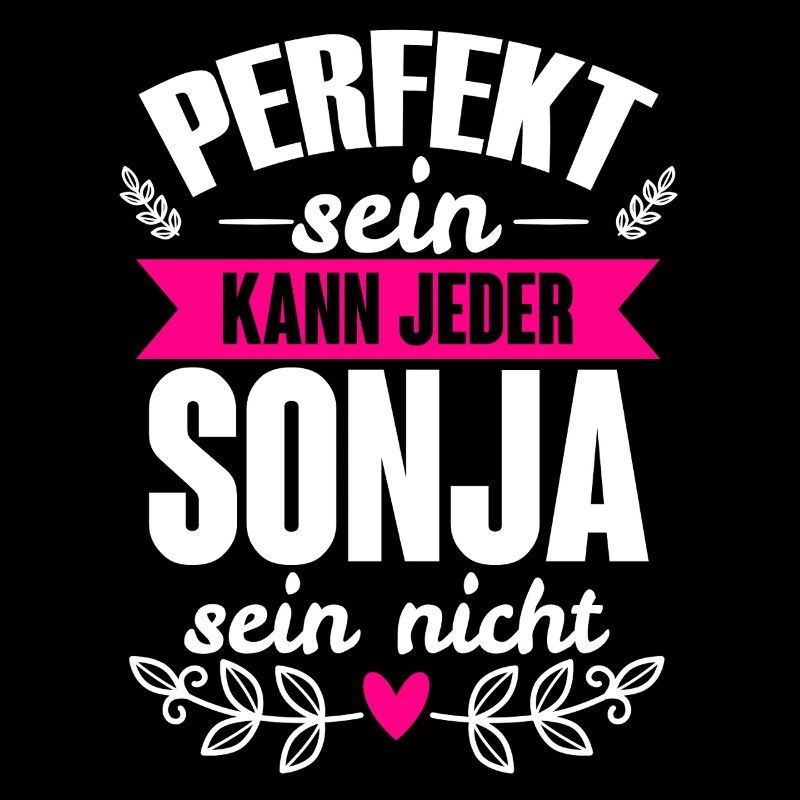 Sonja - Perfekt Sein Kann Jeder Sonja Nicht