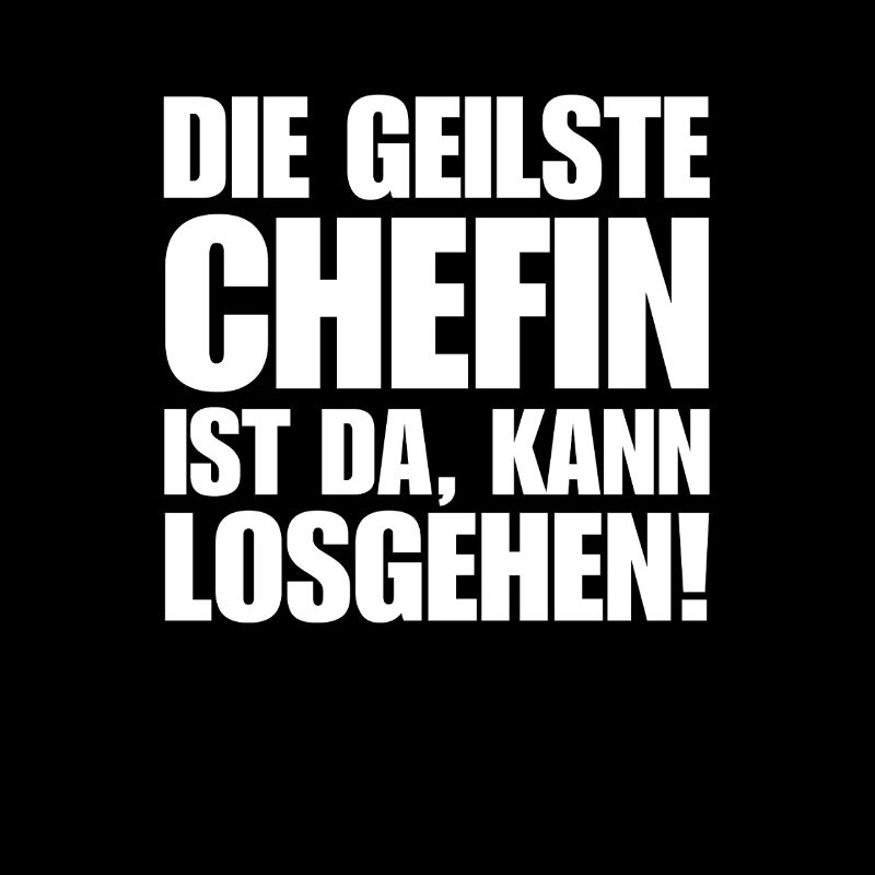 Lustiger Chefinnen Spruch die beste Chefin Humor