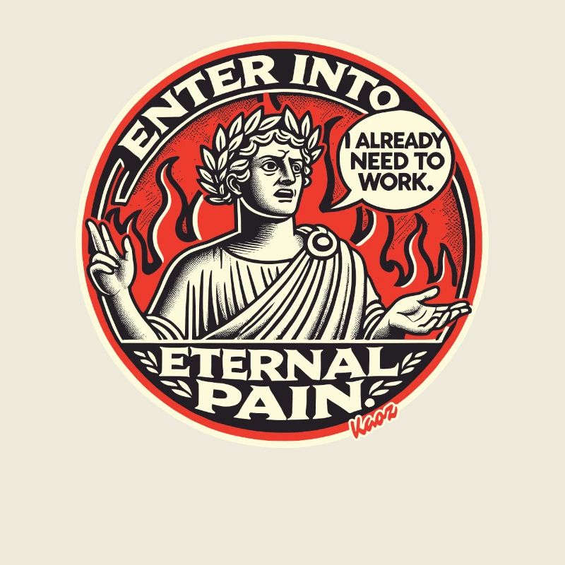 Dante has to toil forever in hell