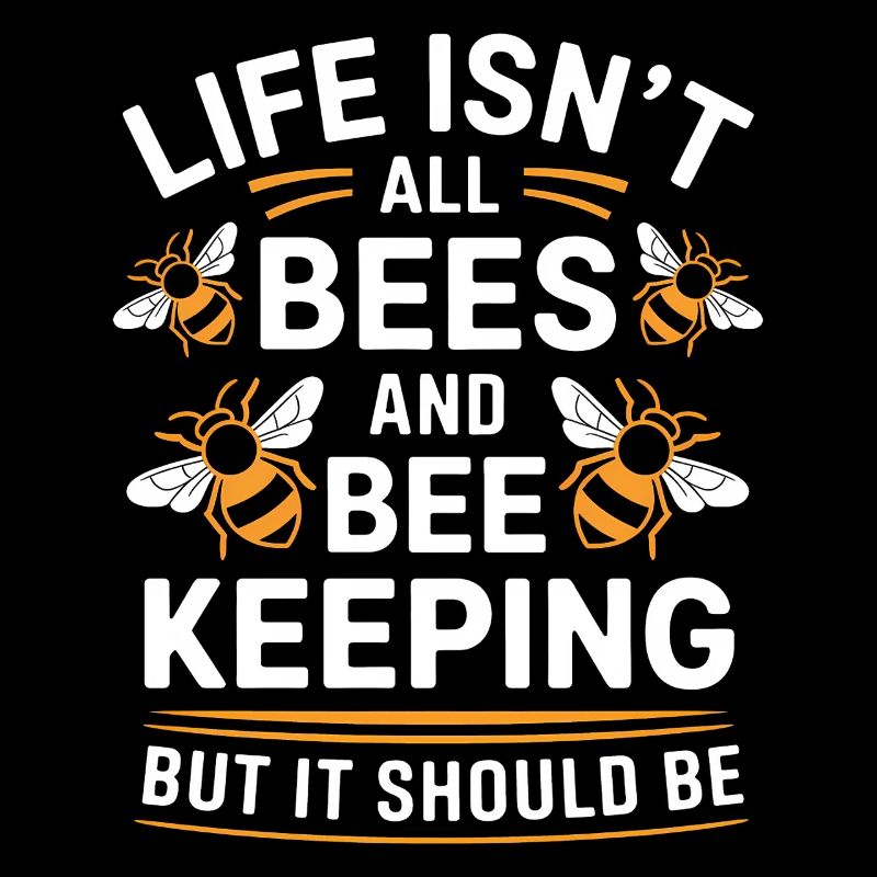 Beekeeper Saying Beekeeping Bee Funny Beekeeper Gift