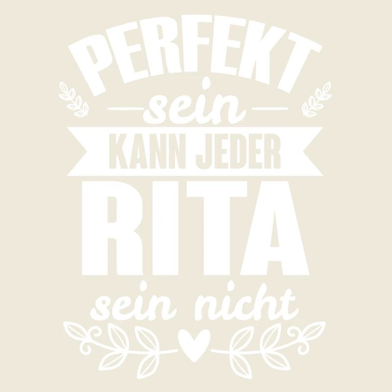 Rita - Perfekt Sein Kann Jeder Rita Nicht