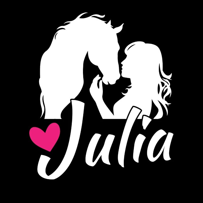 JULIA Schöner Mädchenname mit einem schönen Pferd
