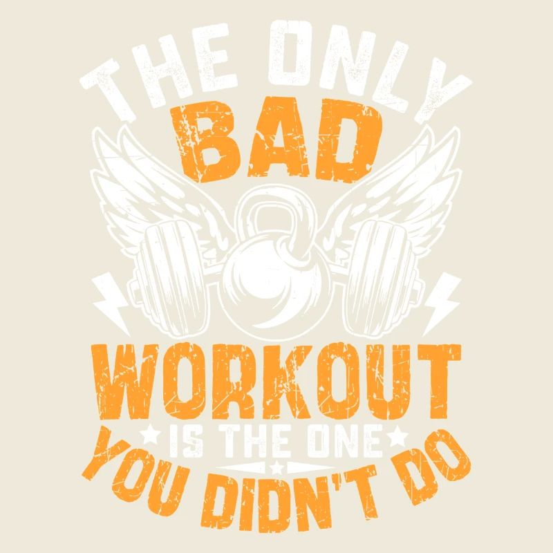 The only bad workout is the one you missed
