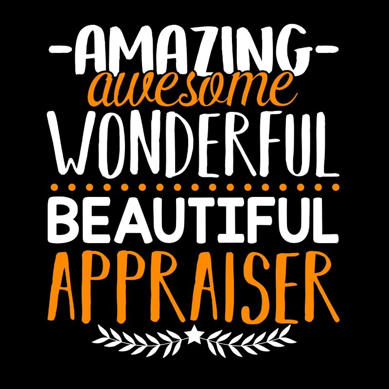Appraiser Amazing Appraiser
