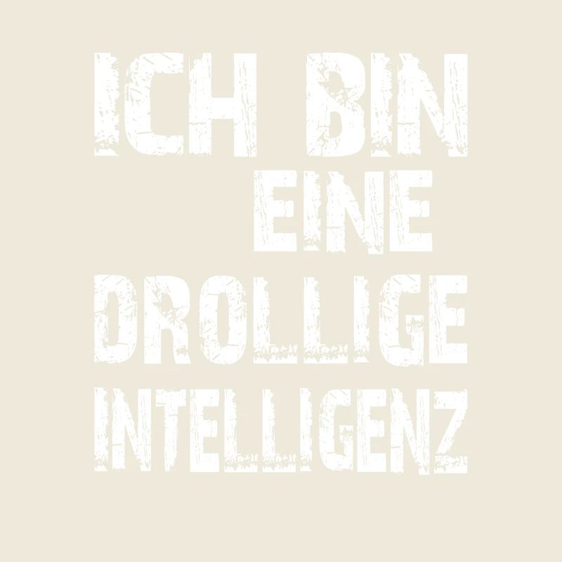 KI Spruch Ich bin eine drollige Intelligenz