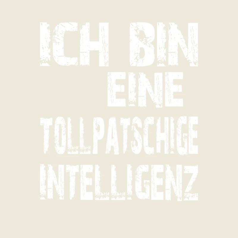 KI Spruch Ich bin eine tollpatschige Intelligenz