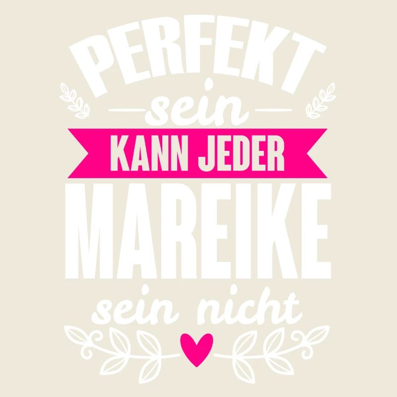 Mareike - Perfekt Sein Kann Jeder Mareike Nicht